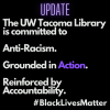 UWT Library updated commitment to anti-racism