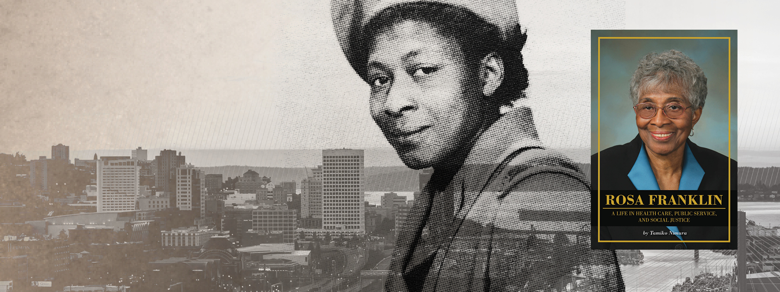 Rosa Franklin with Tacoma skyline in background and front cover of oral history book