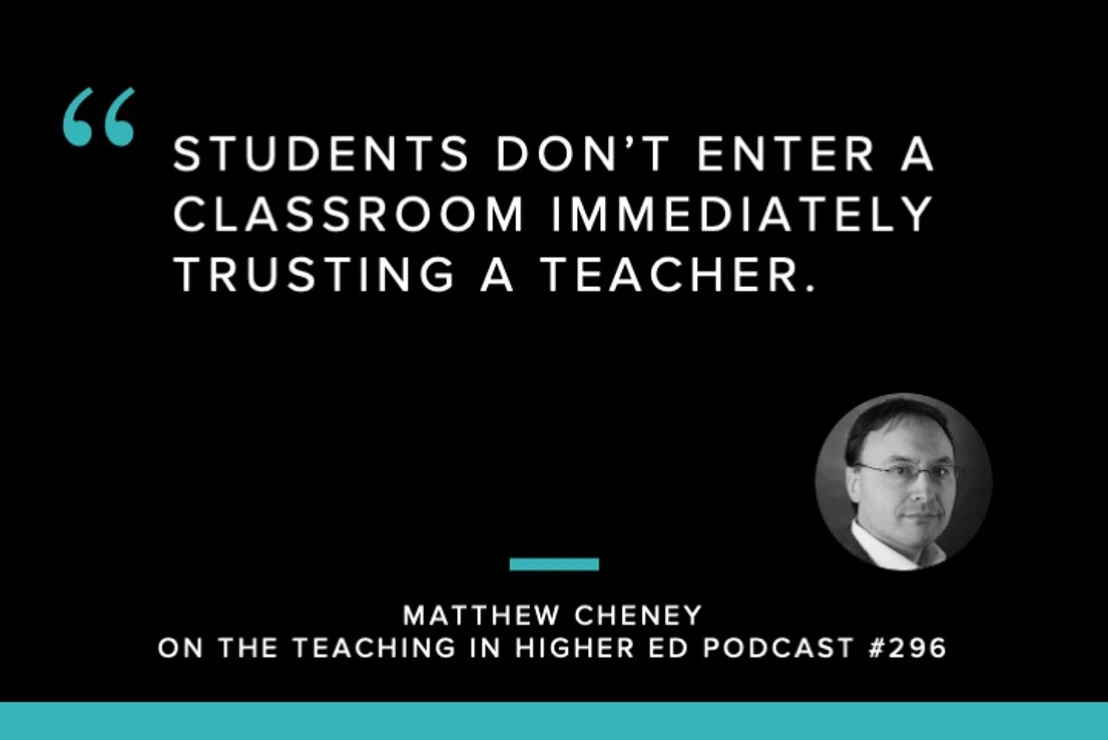 Quote from Matthew Cheney on the teaching in higher ed podcast