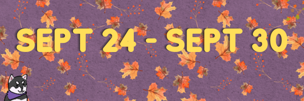 Autumn Banner- Dates for Sept 24 through Sept 30