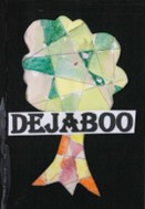 Collage featuring a tree with the text: dejaboo