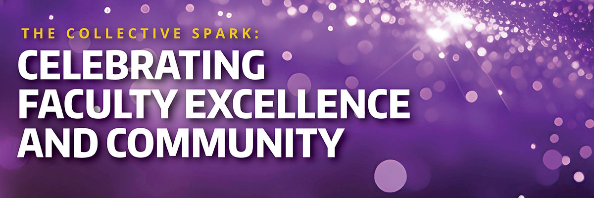 Celebrating Faculty Excellence and Community