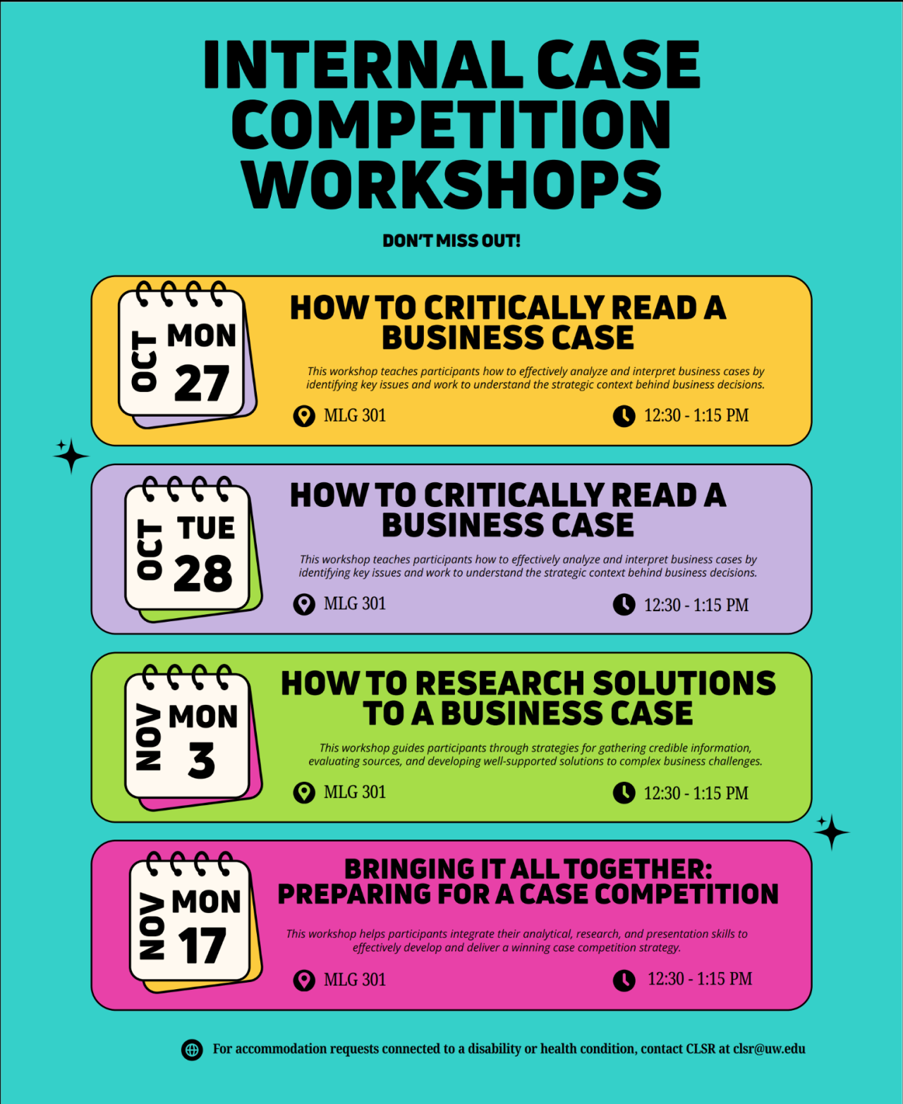 Internal Case competition workshops don't miss out! Hot to Critically read a business case (details in the Trumba calendar to the left of this image) How to research solutions to a business case, and bringing it all together: preparing for a case competition.