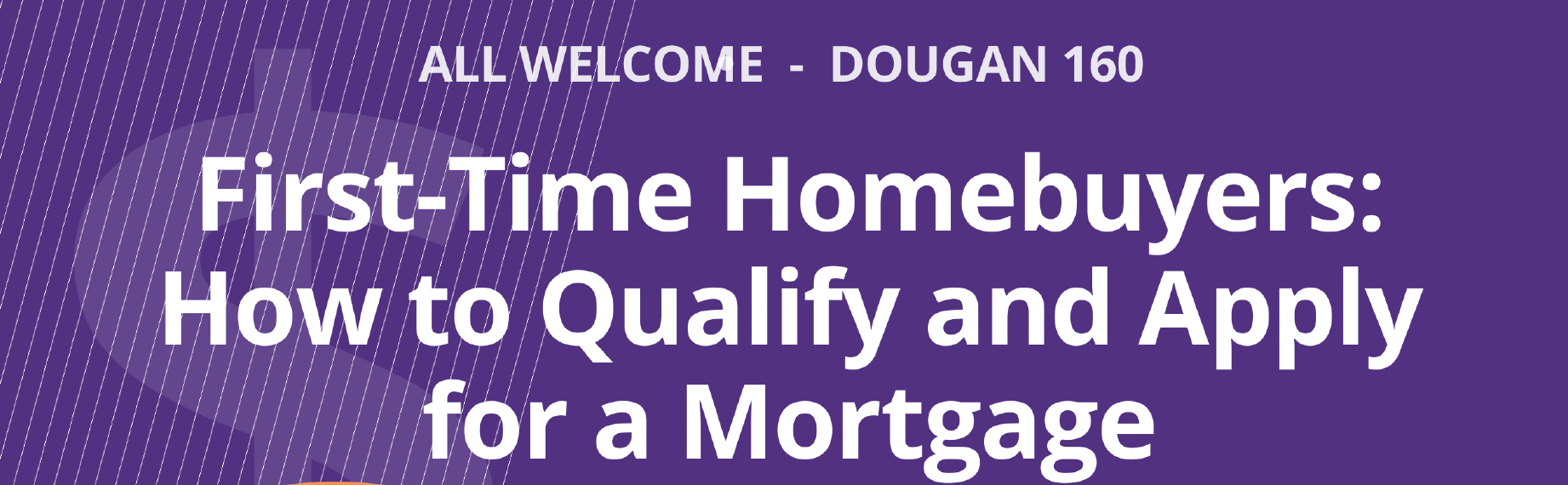 First-Time Homebuyers: How to Qualify and Apply for a Mortgage