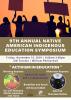 9th Annual Native American Indigenous Education Symposium