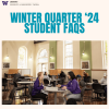 Winter Quarter '24 FAQs