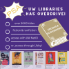 UW Libraries has OverDrive, with over 3000 fiction and nonfiction titles available via your UW NetID and accessible through the Libby app