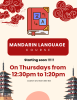 Poster for a Mandarin language course with red and beige design. Text reads “Mandarin Language Course,” “Starting soon,” and “On Thursdays from 12:30pm to 1:20pm.” Location and start date are TBD.